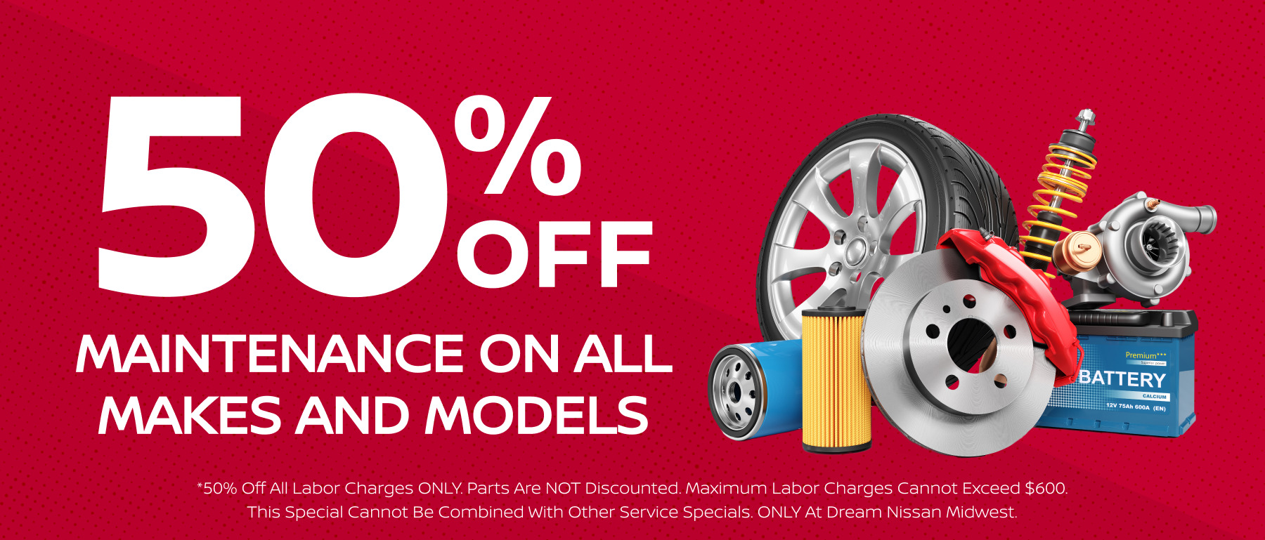 50% off maintenance on all models